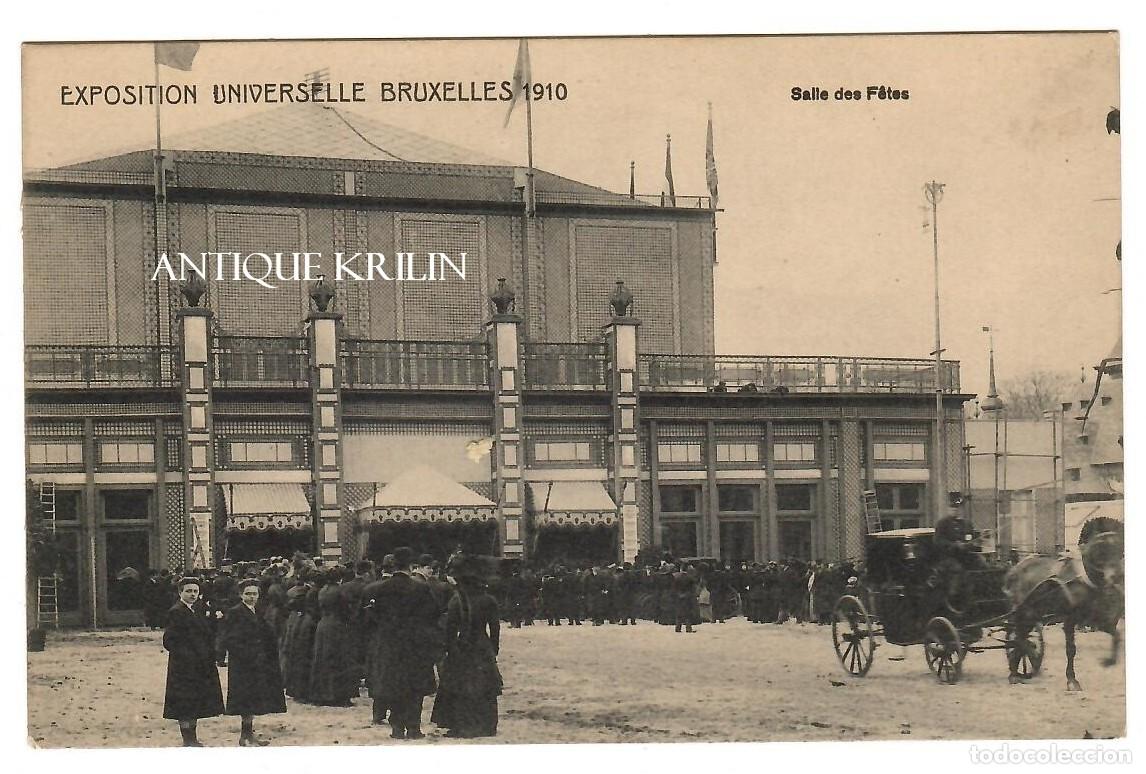 Cartes Postales: BELGIQUE / EXPOSITION UNIVERSELLE BRUXELLES 1910 / SALLE DES F&Ecirc;TES / SIN FRANQUEAR