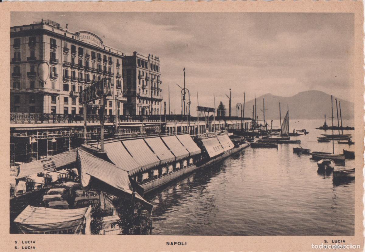 Postales: ITALIA, NAPOLES, GRAN HOTEL SANTA LUCIA - EDITADA EN LOS A&Ntilde;OS 20/30 - S/C
