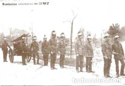 Postales: Portugal ++ & Postal, Bomberos Voluntarios de Gerez, Reproducci&oacute;n (29935)