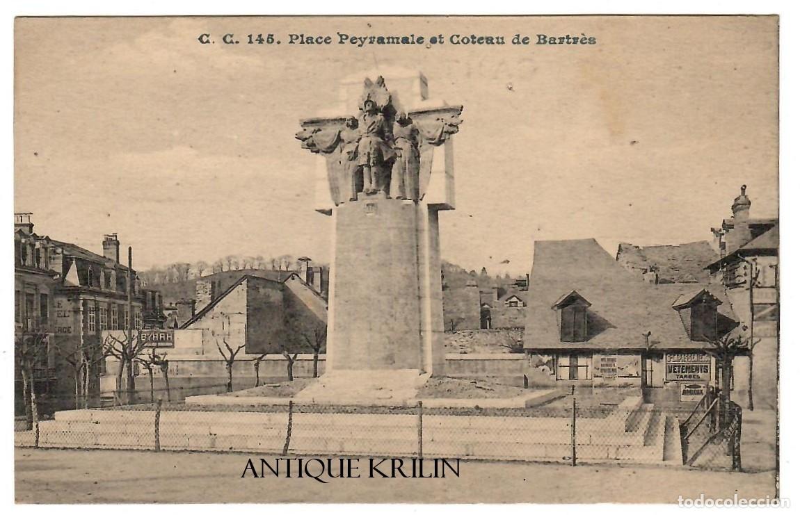 Postales: FRANCE / LOURDES C.C. N&ordm; 145 PLACE PEYRAMALE ET COTEAU DE BARTR&Egrave;S / EDI. CARRACHE / SIN FRANQUEAR