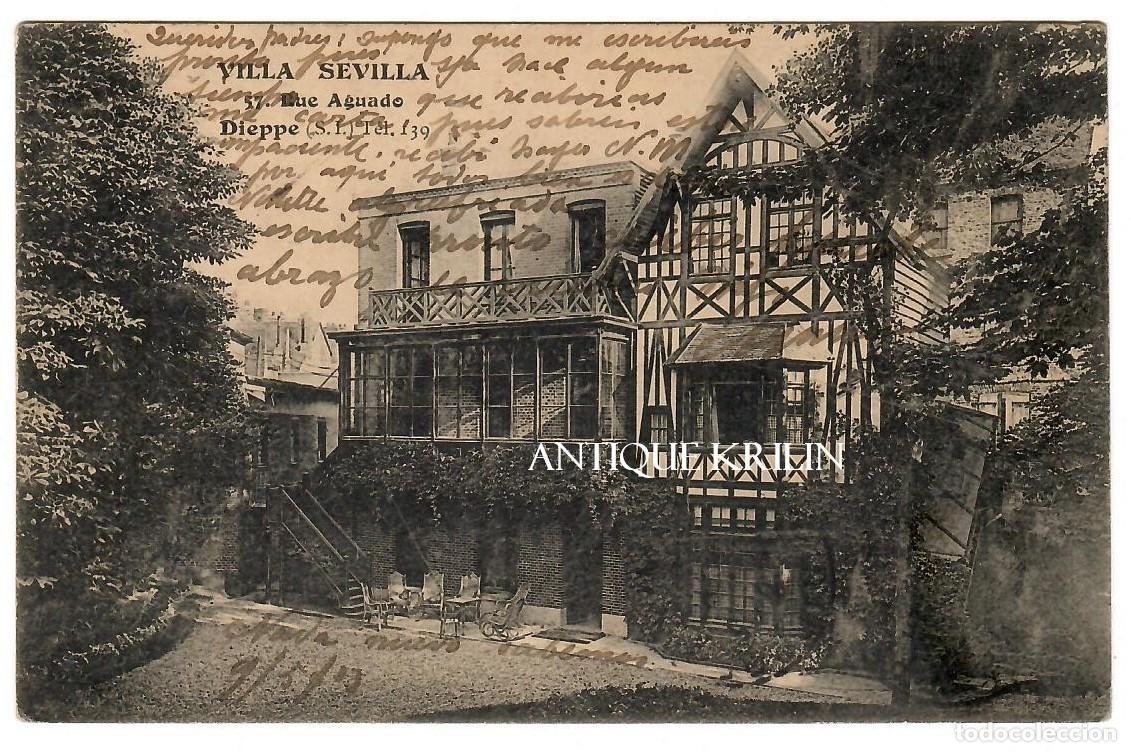 Postales: FRANCE / DIEPPE / RUE AGUADO , VILLA SEVILLA / SIN FRANQUEAR PERO ESCRITA