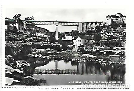 Postales: PONTE E RIO DAS LAVADEIRAS.- VILA REAL / PORTUGAL