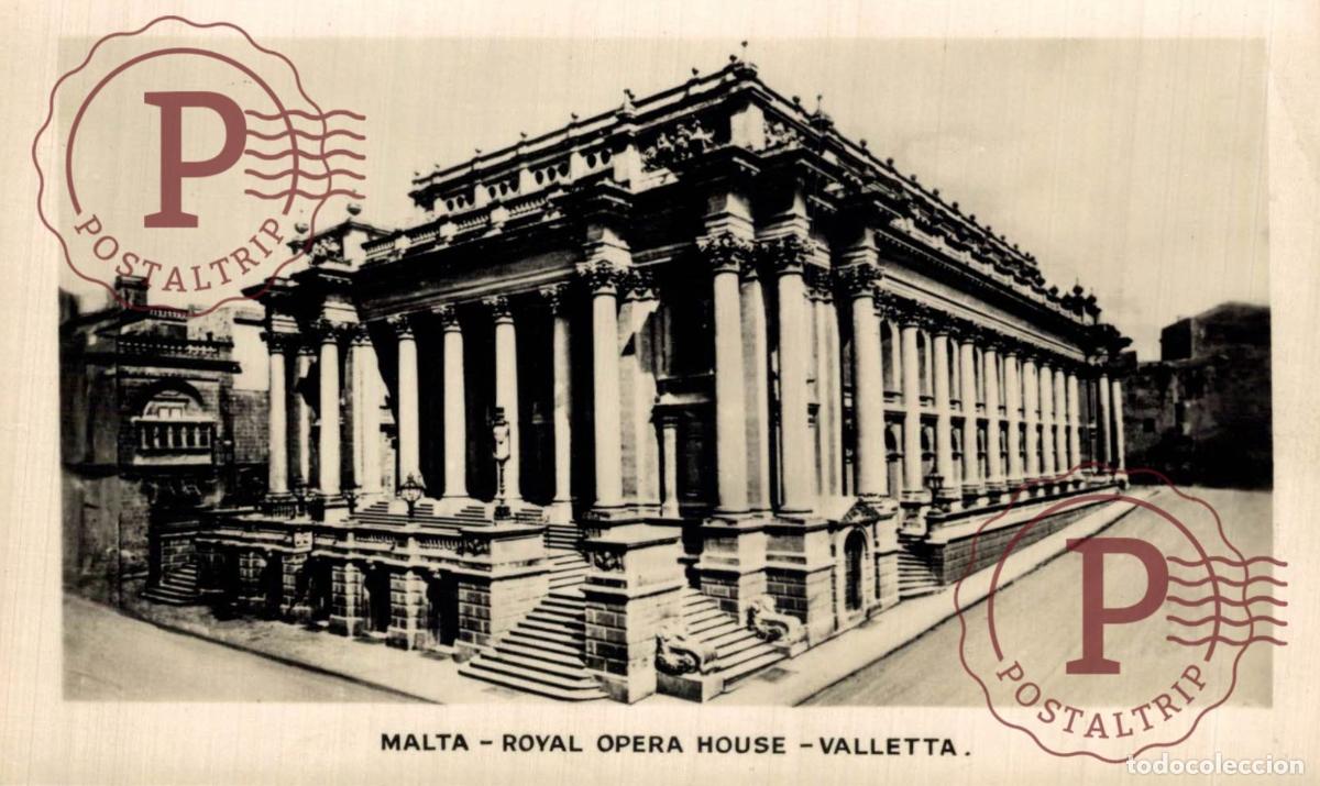 Postales: MALTA. MALTE. ROYAL OPERA HOUSE VALLETTA