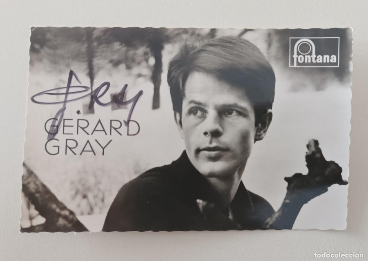 Postales: Postal Promocional Cantante GERARD GRAY con Aut&oacute;grafo 1966 Francia Fotograf&iacute;a discograf&iacute;a Fontana