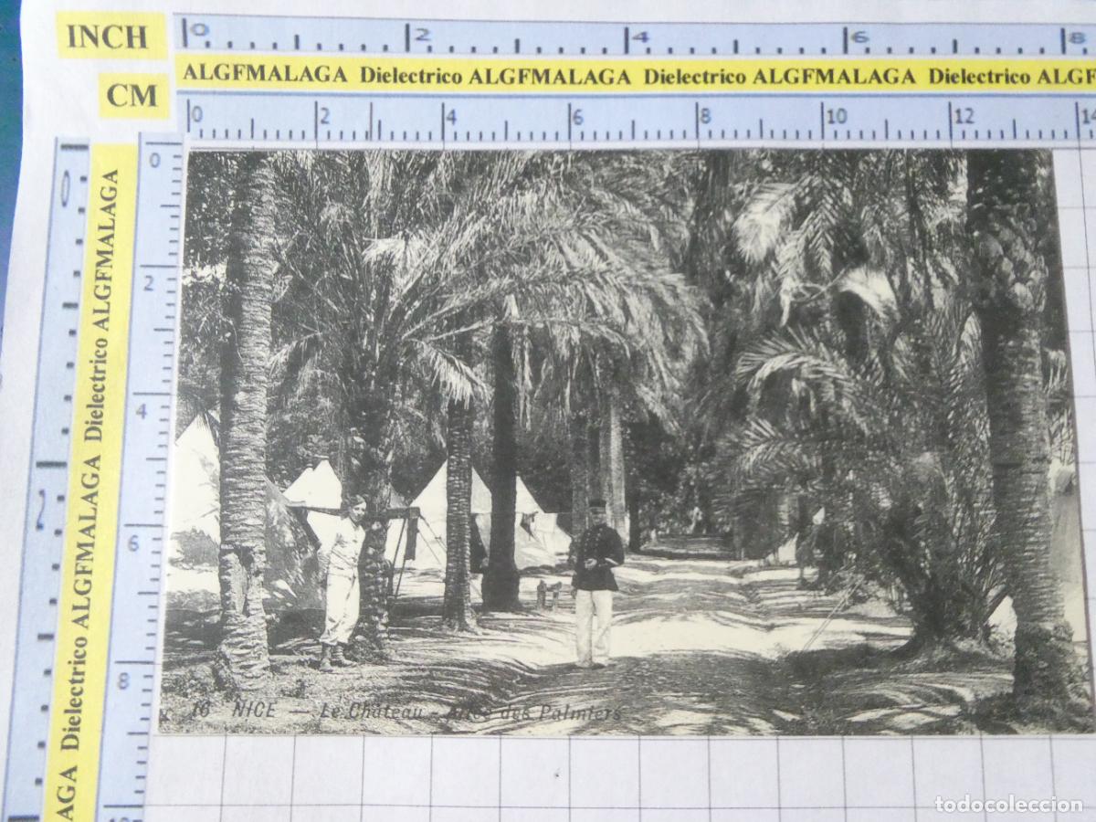 Postales: ANTIGUA POSTAL FACS&Iacute;MIL LA FRANCIA DE OTRO TIEMPO. NIZA NICE LE CHATEAU ALLEE PALMIERS MILITAR 3785
