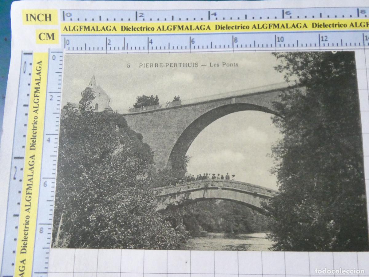 Postales: ANTIGUA POSTAL FACS&Iacute;MIL LA FRANCIA DE OTRO TIEMPO. PIERRE PERTHUIS LES PONTS 3788