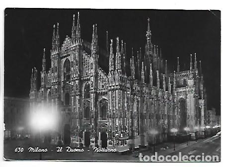 Postales: IL DUOMO - NOTTURNO.- MILANO