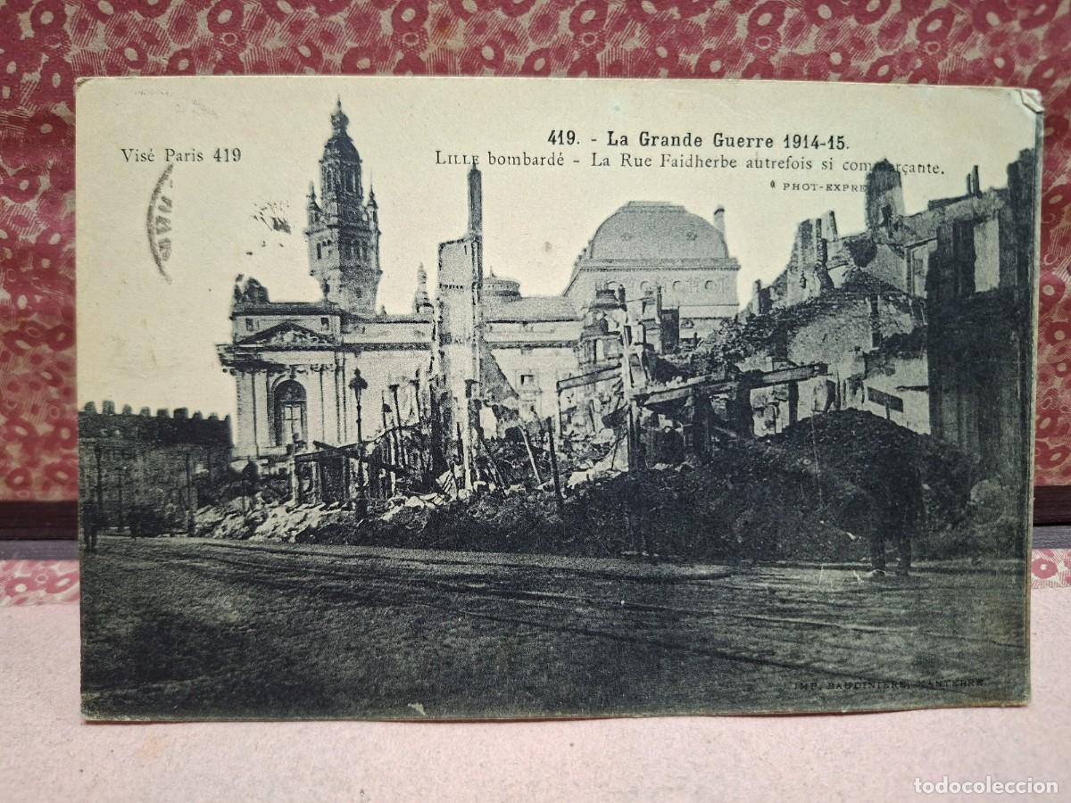 Postales: ANTIGUA POSTAL PRIMERA GUERRA MUNDIAL BOMBARDEO DE LILLE FRANCIA MILITAR