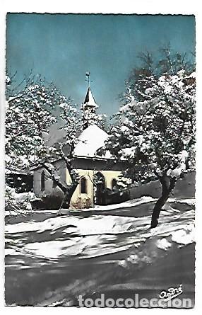 Postales: CHAPELLE EN MONTAGNE.- LES ALPES EN HIVER.- FRANCIA