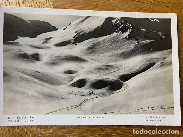 Postales: ANDORRA N&ordm; 6 .- ENVALIRA .- COMA DEL PORT BLANC .- EDICIO A. MENENDEZ .- ESQUI-CLUB ANDORR&Aacute;