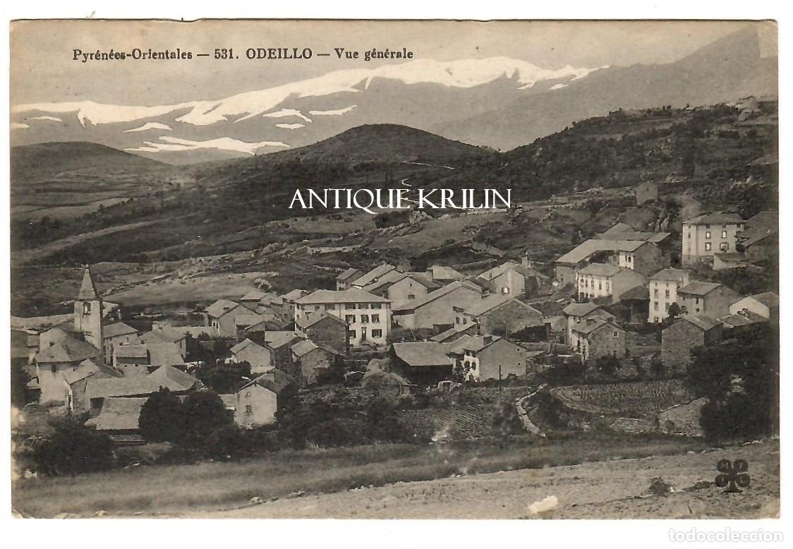 Postales: FRANCE / PYR&Eacute;N&Eacute;ES ORIENTALES / ODEILLO N&ordm; 531 VUE GENERALE / SIN FRANQUEAR