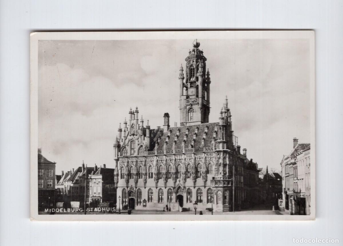 Postales: Middelburg Stadhuis (Holanda). Circulada en los a&ntilde;os 50