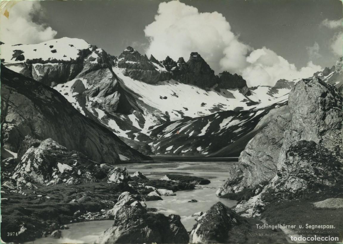 Postales: SUIZA. Tschingleh&ouml;rner u. Segnespass. ED. FOTOHAUS FILMS WALDHAUS