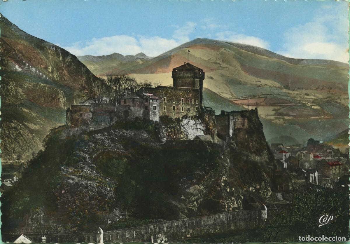 Postales: N&ordm; 363-LOURDES. Francia. Le Ch&acirc;teau Fort. Sin circular. ED. D&Eacute;P&Ocirc;T