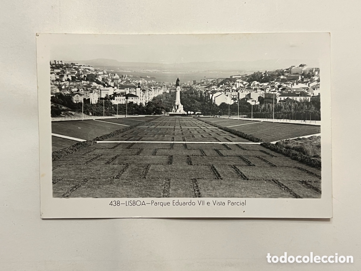 Postales: LISBOA. Postal No.438, Parque Eduardo VII e Vista Parcial. Colecci&oacute;n DULIA (a.1955) circulada