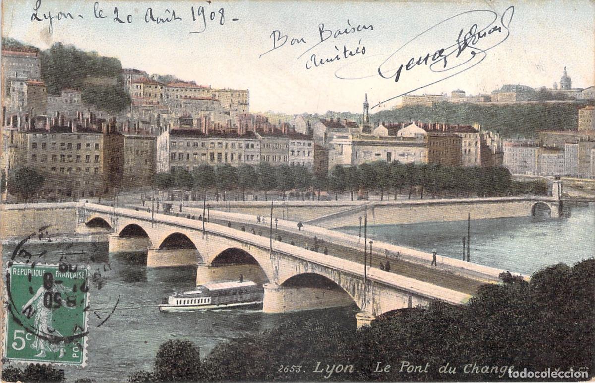 Postales: Postal de Lyon Francia con vista del Pont du Change