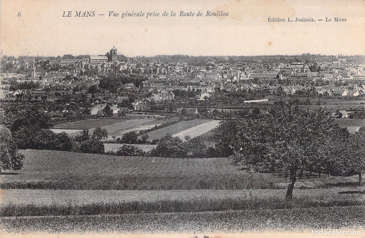 Postales: Postal de Le Mans Vista General desde la Ruta de Rouillon