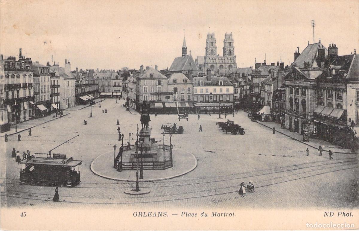 Postales: Postal de la Place du Martroi en Orleans, Francia