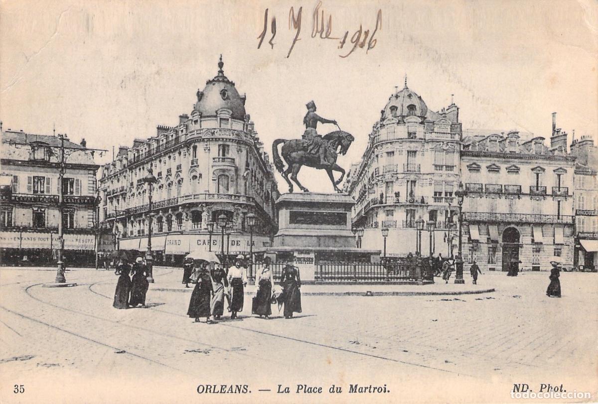 Postales: Postal de la Place du Martroi en Orleans, Francia