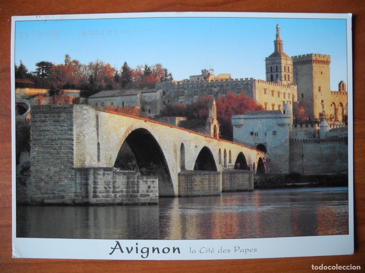 Postales: Avignon. La cit&eacute; des Papes. Francia. Circulada 2014