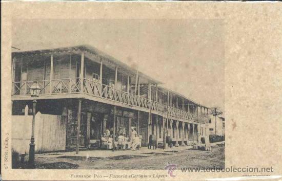 Postales: FERNANDO POO.- FACTORIA &rdquo;GERONIMO L&Oacute;PEZ&rdquo; - Foto 1
