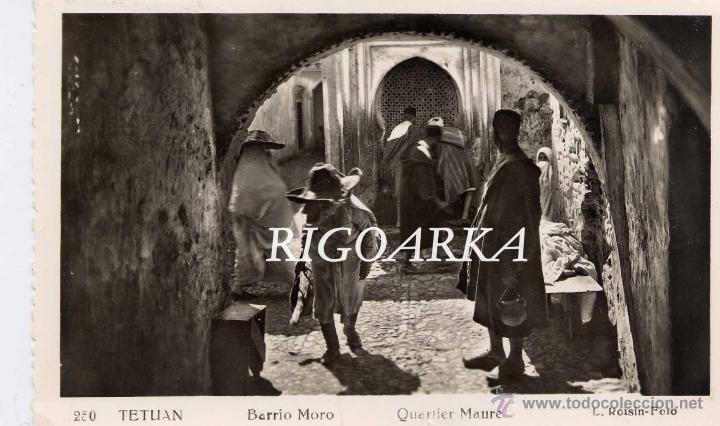 Postales: TETUAN.- BARRIO MORO - Foto 1