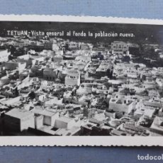 Postales: POSTAL DE TETUAN - VISTA GENERAL AL FONDO POBLACION NUEVA , ESCRITA 1952, SIN EDITOR SIN DIVIDIR