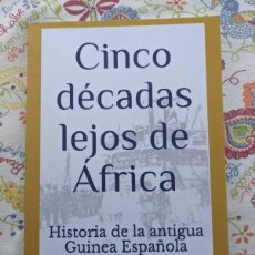 Postales: CINCO DECADAS LEJOS DE AFRICA - HISTORIA DE LA ANTIGUA GUINEA ESPAÑOLA - MIKEL O FERDINAND