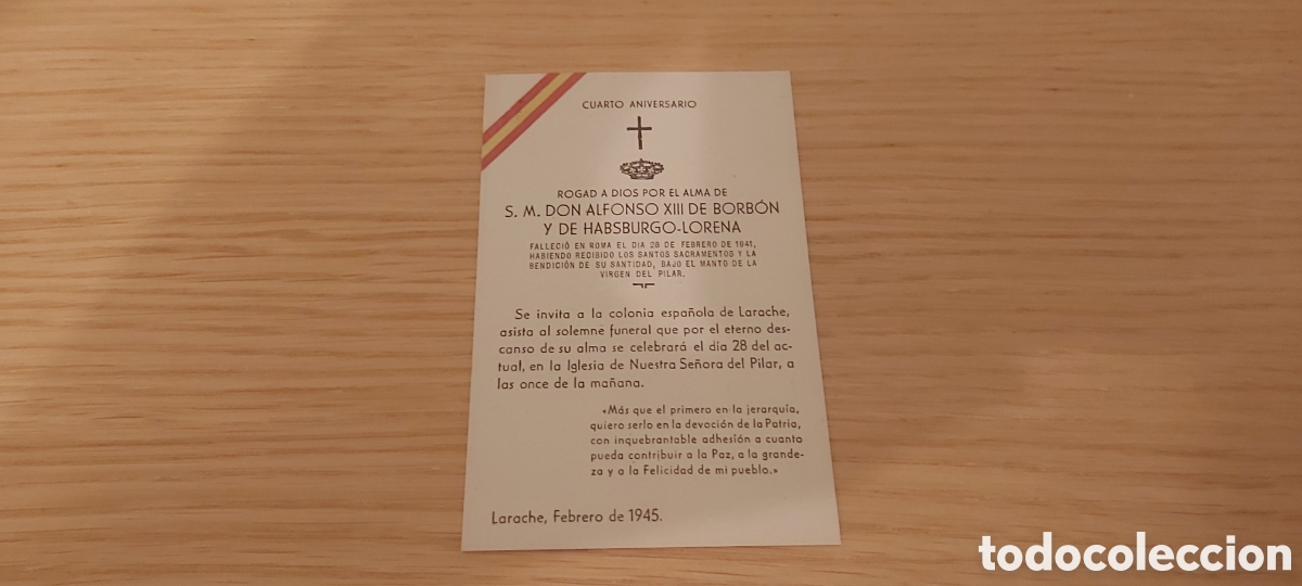 Postales: RECORDATORIO CUARTO ANIVERSARIO MUERTE DEL REY ALFONSO XIII. LARACHE 1945