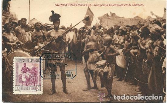 Postales: 6024- GUINEA 1928. CURIOSA POSTAL INDIGENAS BALENGUES EN EL BALELE