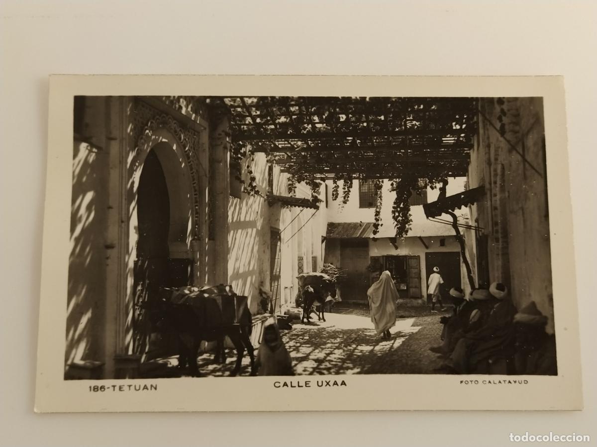 Postales: TETUAN - CALLE UXAA - FOTO CALATAYUD - POSTAL ANTIGUA (116.892)
