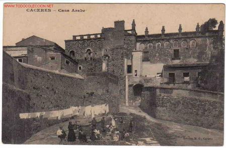 Postales: CACERES , CASA ARABE - Foto 1