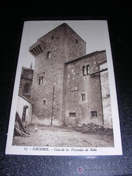 Postales: 17 CACERES, CASA DE LOS VISCONDES DE RODA - Foto 1