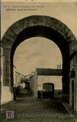 Postales: M&Eacute;RIDA. ARCO DE TRAJANO. - Foto 1