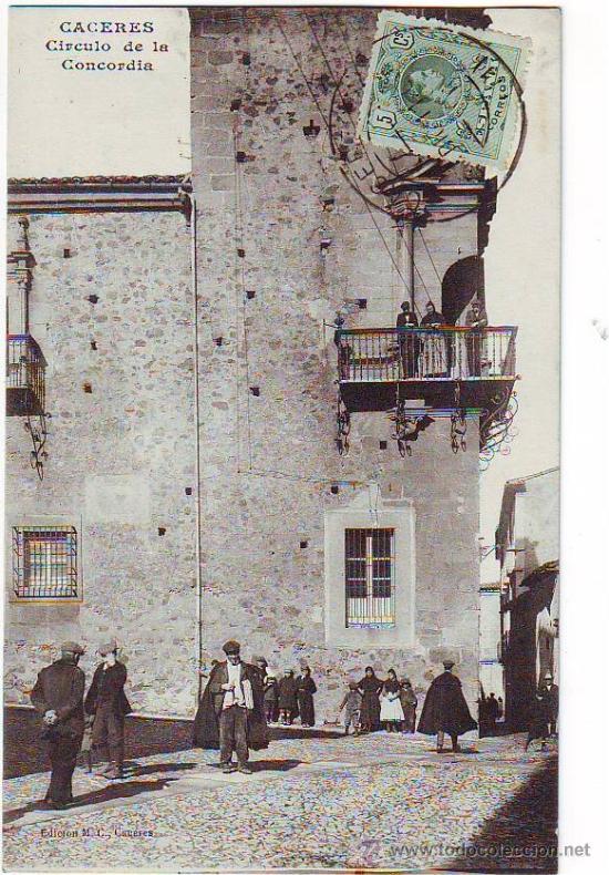 Postales: C&Aacute;CERES. C&iacute;rculo de la Concordia - Foto 1