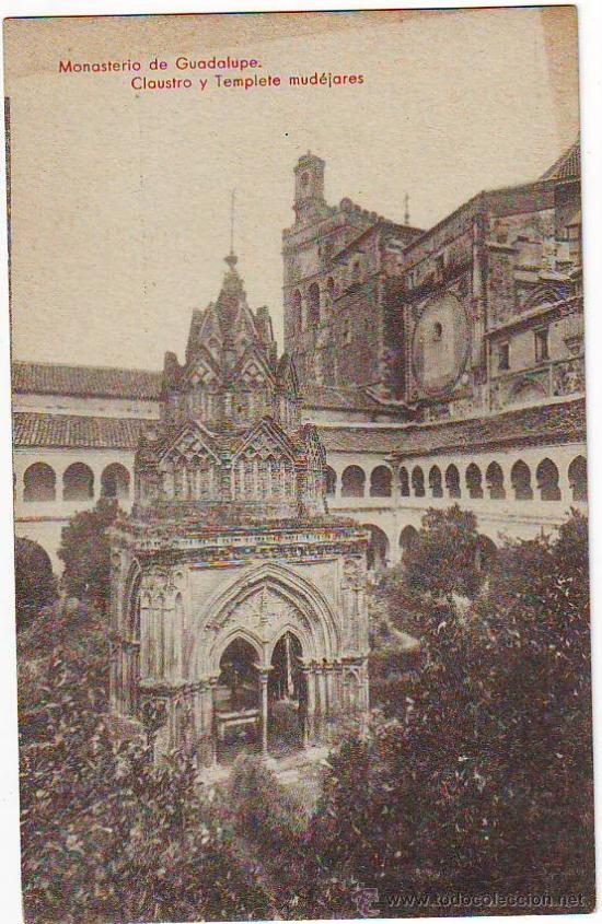 Postales: GUADALUPE. Claustro y Templete - Foto 1