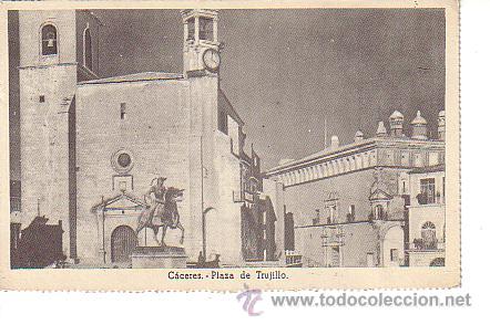 Postales: TRUJILLO (CACERES) - Foto 1