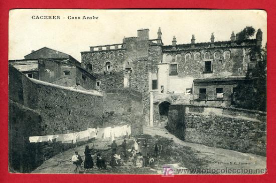 Postales: CACERES , CASA ARABE , P40397 - Foto 1