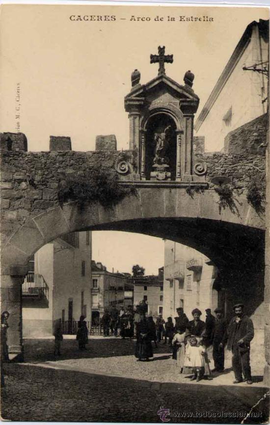 Postales: C&Aacute;CERES.-ARCO DE LA ESTRELLA - Foto 1