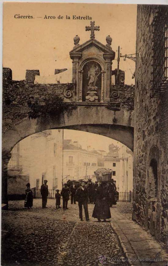 Postales: C&Aacute;CERES.-ARCO DE LA ESTRELLA - Foto 1
