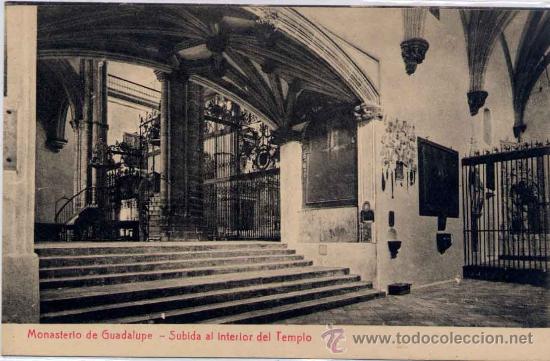 Postales: GUADALUPE(BADAJOZ).- MONASTERIO.-SUBIDA AL INTERIOR DEL TEMPLO - Foto 1