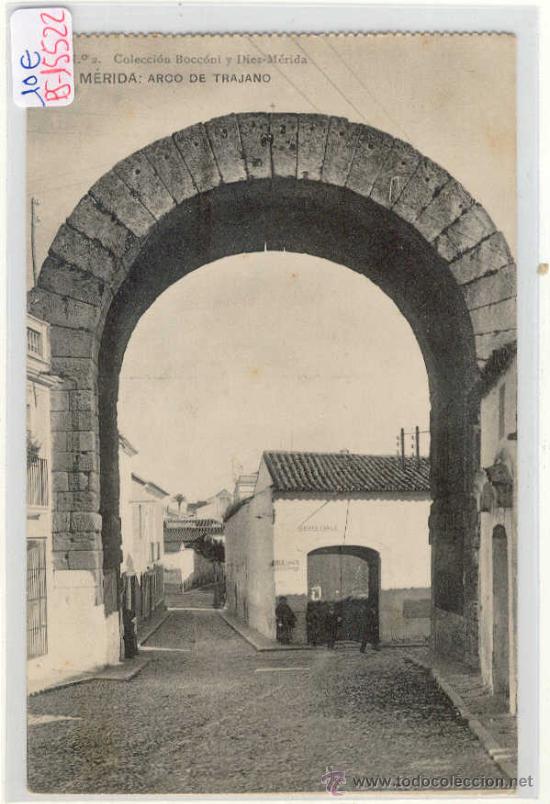 Postales: (PS-15522)POSTAL DE MERIDA-ARCO DE TRAJANO - Foto 1