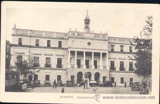 Postales: BADAJOZ.- AYUNTAMIENTO - Foto 1