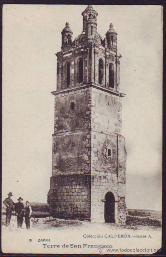 Postales: ZAFRA. Torre de San Francisco - Foto 1