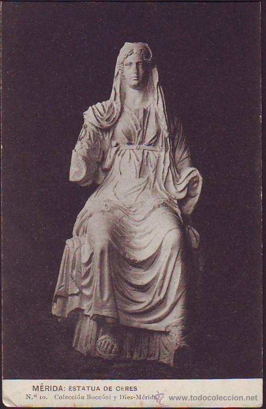 Postales: M&Eacute;RIDA. Estatua de Ceres - Foto 1