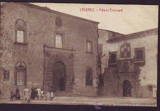 Postales: C&Aacute;CERES. Palacio Episcopal - Foto 1