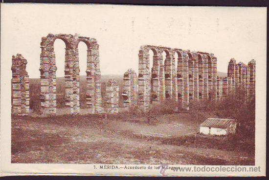 Postales: M&Eacute;RIDA. Acueducto de los Milagros - Foto 1