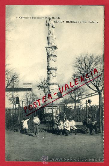 Postales: MERIDA, BADAJOZ, OBELISCO DE STA. EULALIA, P63770 - Foto 1