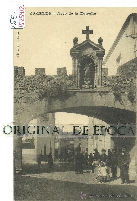 Postales: (PS-25412)POSTAL DE CACERES-ARCO DE LA ESTRELLA - Foto 1