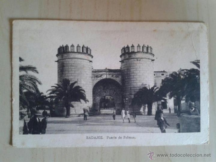 Postales: Postal antigua Badajoz. Puerta de Palmas. Circulada el 14/11/1941. - Foto 1 - 39974244